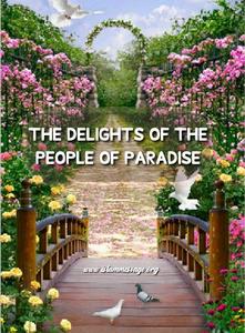 Delights of Paradise vs. Pleasures of This World - IslamOnline