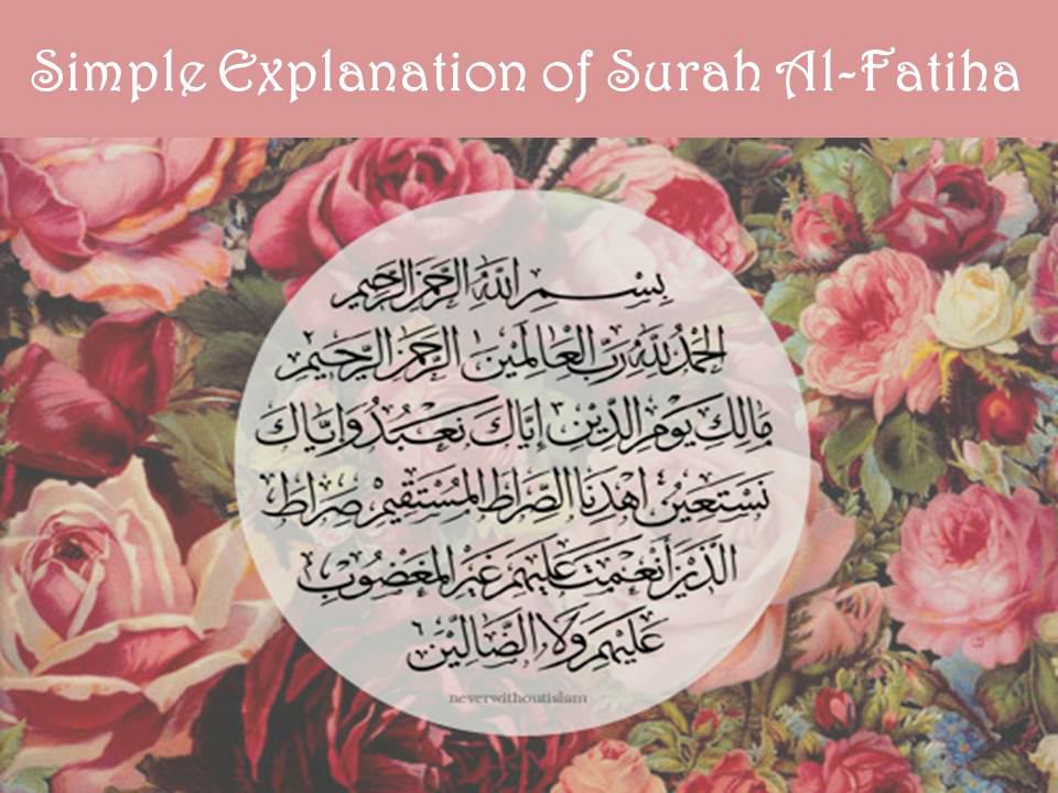 Explanation Of Surah Al Fatiha