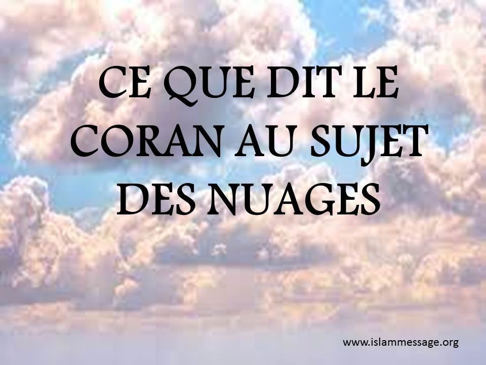 Ce Que Dit Le Coran Au Sujet Des Nuages